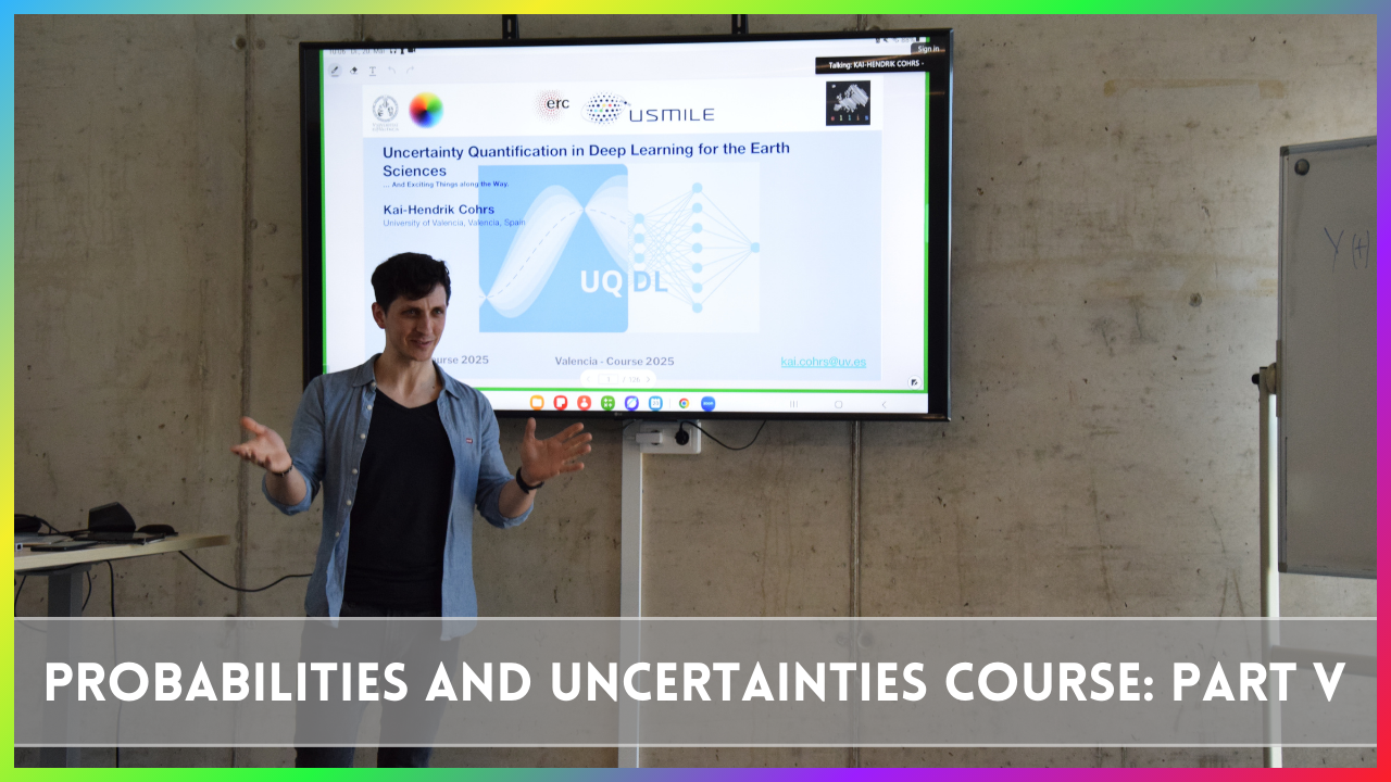 Session 5 - Uncertainty Quantification in Deep Learning for Earth Sciences (Part I)
